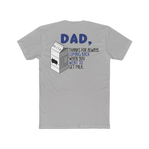 Dad Milk Tee