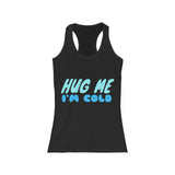 Hug Me Tank