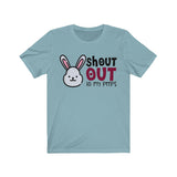 Shout Out to my Peeps Tee