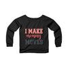 I Make mommy moves sweatshirt