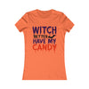 Witch better have my candy tee