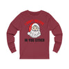 Believe in Santa Long Sleeve