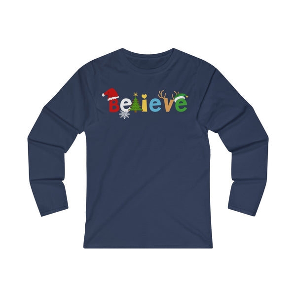 Believe Long Sleeve