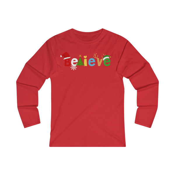 Believe Long Sleeve