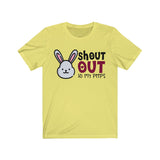 Shout Out to my Peeps Tee