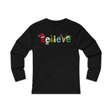 Believe Long Sleeve