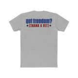 Got Freedom Tee