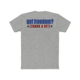 Got Freedom Tee