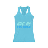 Hug Me Tank