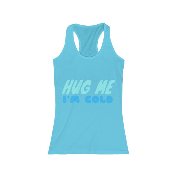 Hug Me Tank